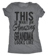 This Is What An Amazing Grandma Looks Like Womens T Shirt 