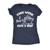  This Week I Dont Give A Ship Womens T Shirt 