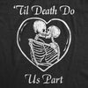  Till Death Do Us Part Womens T Shirt 