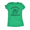  Toadily Wasted Womens T Shirt 