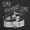  Tomb Sweet Tomb Womens T Shirt 