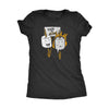  Turn Or Burn Womens T Shirt 