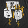  Turn Or Burn Womens T Shirt 