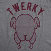  Twerky Womens T Shirt 