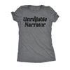  Unreliable Narrator Womens T Shirt 