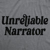  Unreliable Narrator Womens T Shirt 