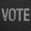  Vote Womens T Shirt 