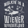  Walkin In A Wiener Wonderland Womens T Shirt 