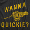  Wanna Quickie Womens T Shirt 