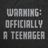  Warning Offically A Teenager Womens T Shirt 