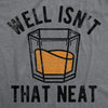  Well Isnt That Neat Womens T Shirt 