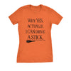  Why Yes Actually I Can Drive A Stick Womens T Shirt 