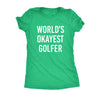  Worlds Okayest Golfer Womens T Shirt 
