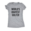  Worlds Okayest Golfer Womens T Shirt 