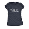  Yall Boots Womens T Shirt 
