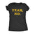  Yeah No Womens T Shirt 
