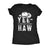  Yee And I Cannot Stress This Enough Haw Womens T Shirt 