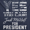  Yes You Can Jack Mehoff For President Womens T Shirt 