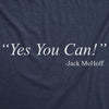  Yes You Can Jack Mehoff Womens T Shirt 
