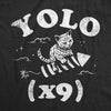  Yolo X9 Womens T Shirt 