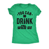  You Can Drink With Us Womens T Shirt 