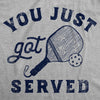  You Just Got Served Womens T Shirt 