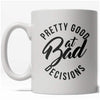 Regretful Choices Coffee Mug