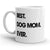 Ultimate Dog Mom Mug