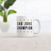 Ultimate Dad Joke Champion Coffee Mug