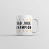 Ultimate Dad Joke Champion Coffee Mug