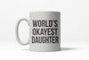 World's Most Average Daughter Mug