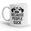 Dog Lovers Mug: Because People Can Be Difficult