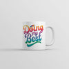 Best Effort Coffee Mug