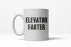 Elevator Humor Mug