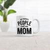 Mom's Favorite People Coffee Mug