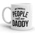 Daddy's Favorite People Coffee Mug