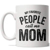 Mom's Favorite People Coffee Mug
