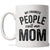 Mom's Favorite People Coffee Mug