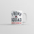 F Bomb Squad Coffee Mug