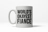 World's Most Average Fiancé Mug