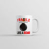 Delicate as a Bomb Mug