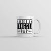 Gangsta Rap Raised Me Mug