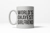 World's Most Average Girlfriend Mug