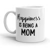 Mom's Joy: Happiness Is Being a Mother Mug