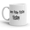 Catch of the Day Mug