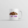 I Don't Want to Drink from This Mug