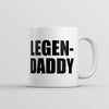 Legendary Dad Mug