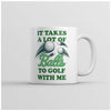 Bold Golfer's Mug: It Takes Guts to Tee Off with Me