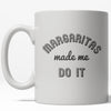 Margartas Inspired Me Mug