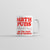 Math Puns: The First Sign of Madness Coffee Mug